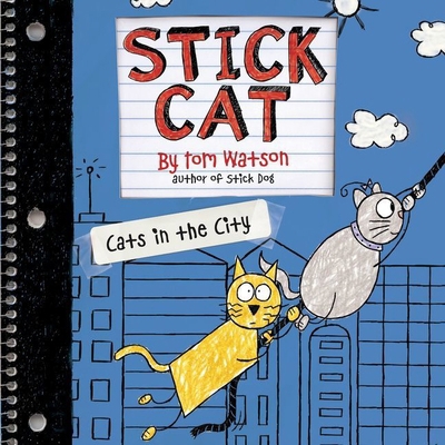 Stick Cat: Cats in the City 1538412535 Book Cover