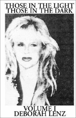 Those in the Light Those in the Dark 1401067816 Book Cover