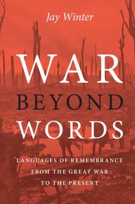 War beyond Words 1108466613 Book Cover