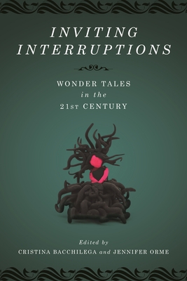 Inviting Interruptions: Wonder Tales in the Twe... 0814347002 Book Cover