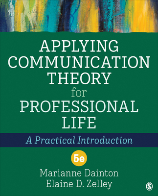Applying Communication Theory for Professional ... 1544385943 Book Cover