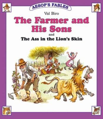 "The Farmer and His Sons" and "The Ass in the L... 1841351083 Book Cover