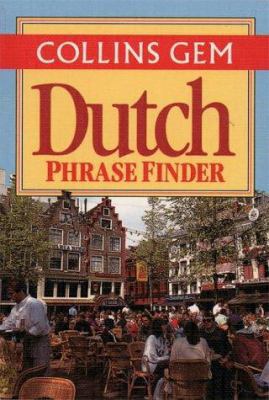 Dutch Phrase Finder (Collins Gem Phrase Finder) 0004706862 Book Cover