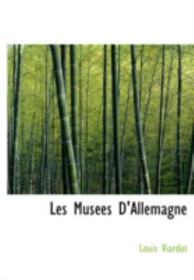 Les Musaces D'Allemagne [Large Print] 1434643603 Book Cover