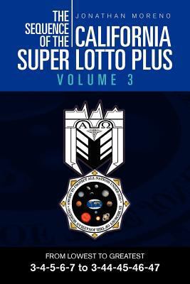 The Sequence of the California Super Lotto Plus... 1469193728 Book Cover