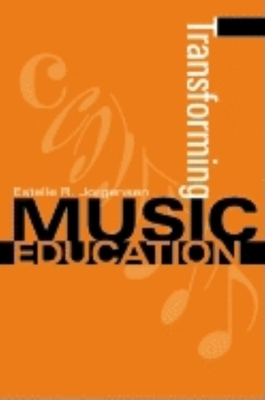 Transforming Music Education 0253341728 Book Cover