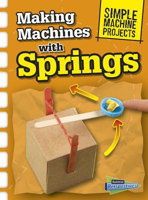 Making Machines with Springs 1410968103 Book Cover