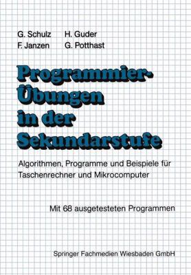 Programmierübungen in Der Sekundarstufe: Algori... [German] 3528042435 Book Cover
