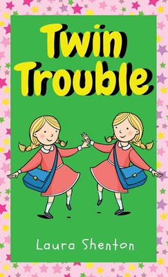 Twin Trouble 1913779521 Book Cover