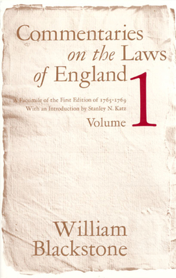 Commentaries on the Laws of England, Volume 1: ... 0226055388 Book Cover