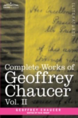 Complete Works of Geoffrey Chaucer, Vol. II: Bo... 1605205192 Book Cover