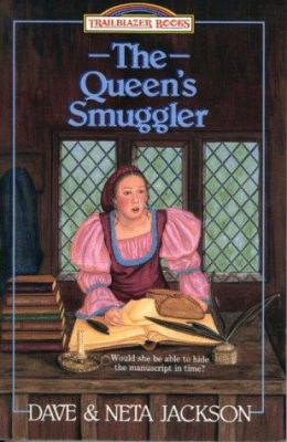 The Queen's Smuggler: William Tyndale (Trailbla... 1556612214 Book Cover