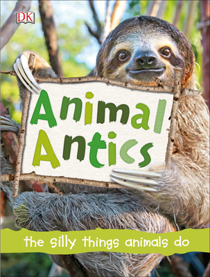 Animal Antics 1465492437 Book Cover