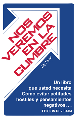 Nos Veremos En La Cumbre = See You at the Top [Spanish] 0882893238 Book Cover