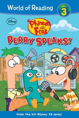 Phineas and Ferb: Perry Speaks!: Perry Speaks! 1614792704 Book Cover