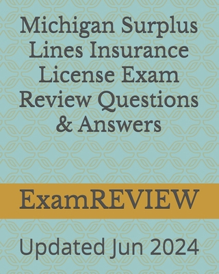 Michigan Surplus Lines Insurance License Exam R... 1453883355 Book Cover