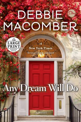 Any Dream Will Do [Large Print] 1524781142 Book Cover