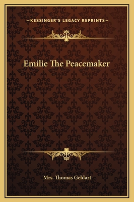 Emilie The Peacemaker 1169241816 Book Cover