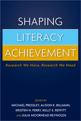 Shaping Literacy Achievement: Research We Have,... 1593854102 Book Cover