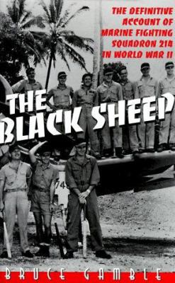 The Black Sheep: The Definitive History of Mari... 0891416447 Book Cover