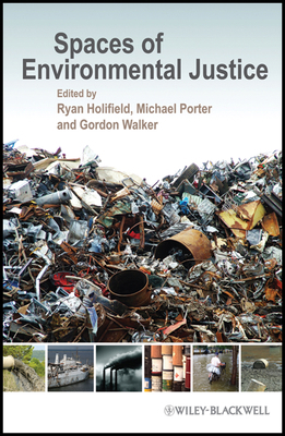 Spaces of Environmental Justice 1444332457 Book Cover
