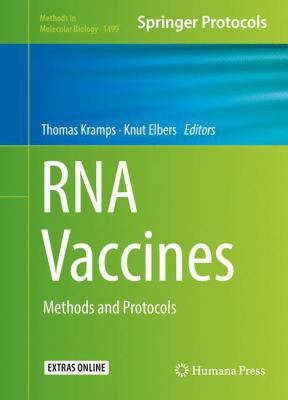 RNA Vaccines: Methods and Protocols 1493964798 Book Cover