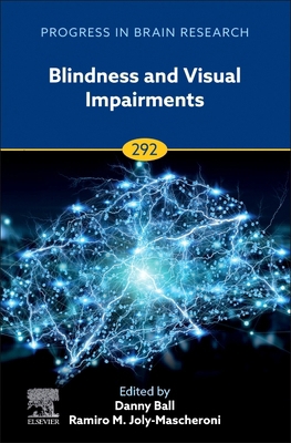 Blindness and Visual Impairments: Volume 292 0443235899 Book Cover