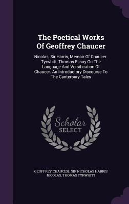 The Poetical Works Of Geoffrey Chaucer: Nicolas... 1346588546 Book Cover