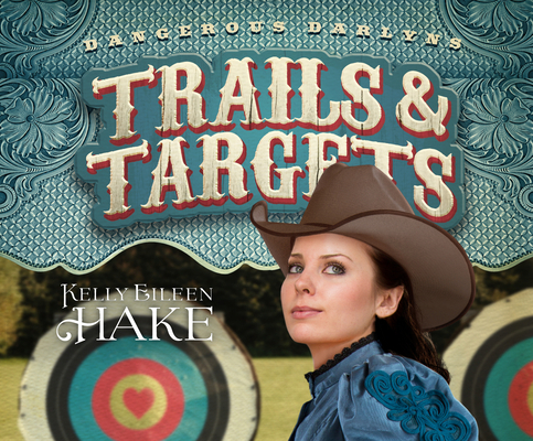 Trails & Targets 1974939022 Book Cover