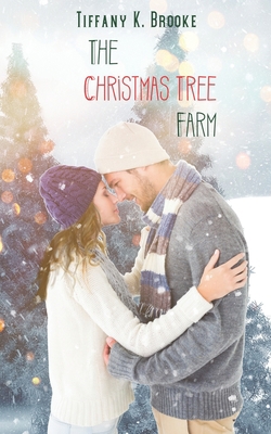 The Christmas Tree Farm B08LNFVM6R Book Cover