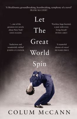 Let the Great World Spin 1408800497 Book Cover