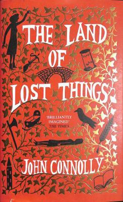 The Land of Lost Things 1529391806 Book Cover