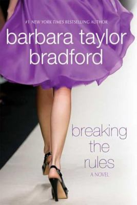 Breaking the Rules: A Novel 1615235388 Book Cover