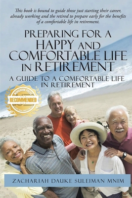 Preparing for a Happy and Comfortable Life in R... 1953839657 Book Cover