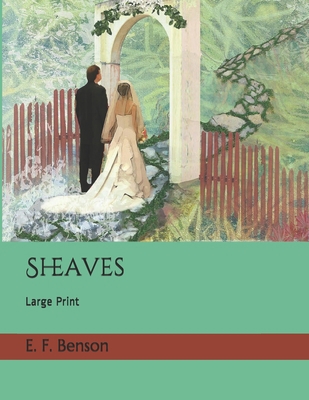 Sheaves: Large Print B086P7G5N5 Book Cover