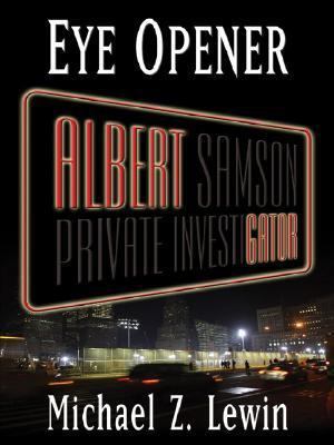 Eye Opener (Albert Samson) 1594142580 Book Cover