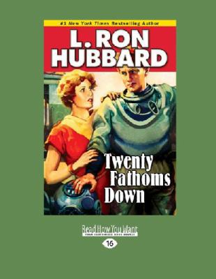 Twenty Fathoms Down [Large Print] 1459661184 Book Cover