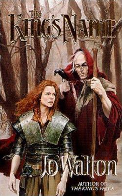 The King's Name 0765343401 Book Cover