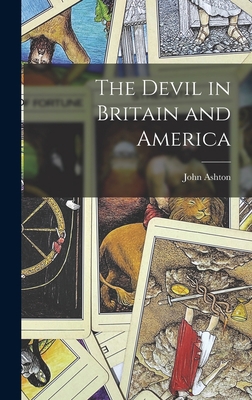 The Devil in Britain and America B0BNDWNKYY Book Cover