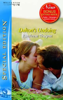 Dalton's Undoing (Silhouette Special Edition) (... 0263856151 Book Cover