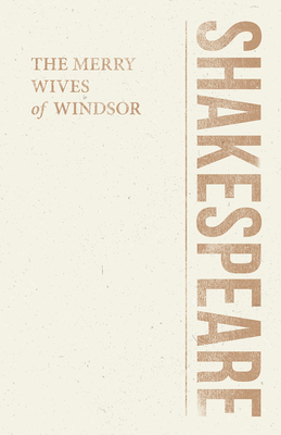 The Merry Wives of Windsor 1528705203 Book Cover