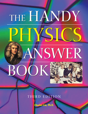 The Handy Physics Answer Book 1578596955 Book Cover
