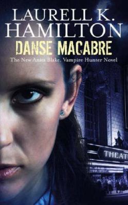 Danse Macabre. Laurell K. Hamilton 1841494747 Book Cover