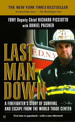 Last Man Down: A Firefighter's Story of Surviva... 0425189880 Book Cover