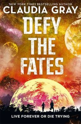 Defy the Fates 1471408337 Book Cover