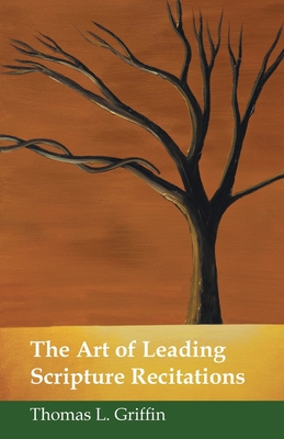 The Art of Leading Scripture Recitations 1664229361 Book Cover