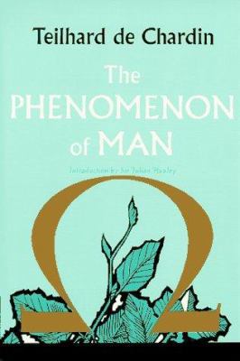 The Phenomenon of Man (Harper Torchbooks) 006090495X Book Cover