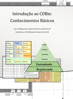 Introdução ao COBie: Conhecimentos Básicos (Edi... [Portuguese] 1458385051 Book Cover