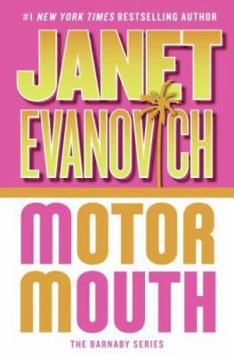 Motor Mouth (Alex Barnaby Series #2) 0060584033 Book Cover