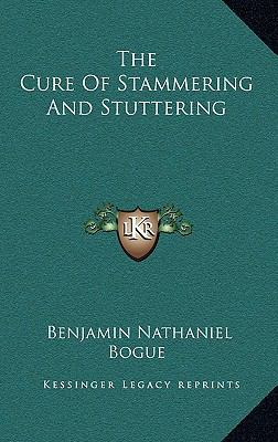 The Cure Of Stammering And Stuttering 1168916003 Book Cover